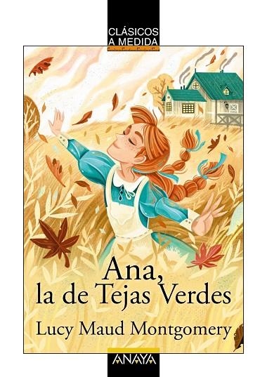 ANA, LA DE TEJAS VERDES | 9788414334478 | MONTGOMERY, LUCY MAUD