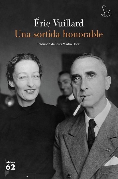 UNA SORTIDA HONORABLE | 9788429780918 | VUILLARD, ÉRIC