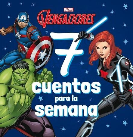 LOS VENGADORES. 7 CUENTOS PARA LA SEMANA | 9788418610288 | MARVEL