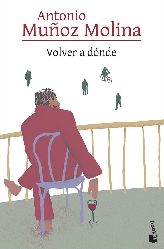 VOLVER A DÓNDE | 9788432241772 | MUÑOZ MOLINA, ANTONIO