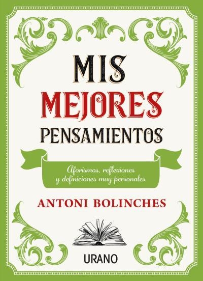 MIS MEJORES PENSAMIENTOS | 9788417694968 | BOLINCHES, ANTONI