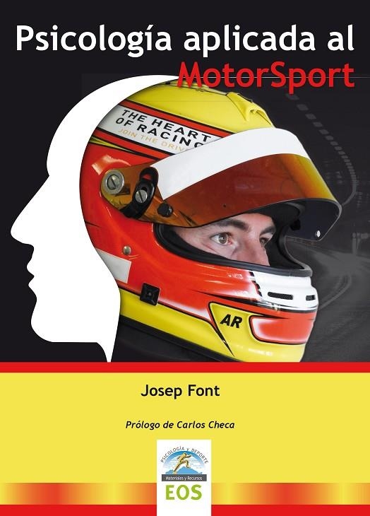 PSICOLOGÍA APLICADA AL MOTORSPORT | 9788497277822 | FONT, JOSEP