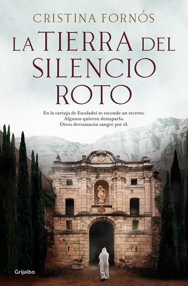 LA TIERRA DEL SILENCIO ROTO | 9788425362798 | FORNÓS, CRISTINA