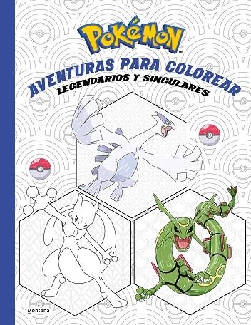 POKÉMON. AVENTURAS PARA COLOREAR: LEGENDARIOS Y SINGULARES (COLECCIÓN POKÉMON) | 9788419241962 | THE POKÉMON COMPANY