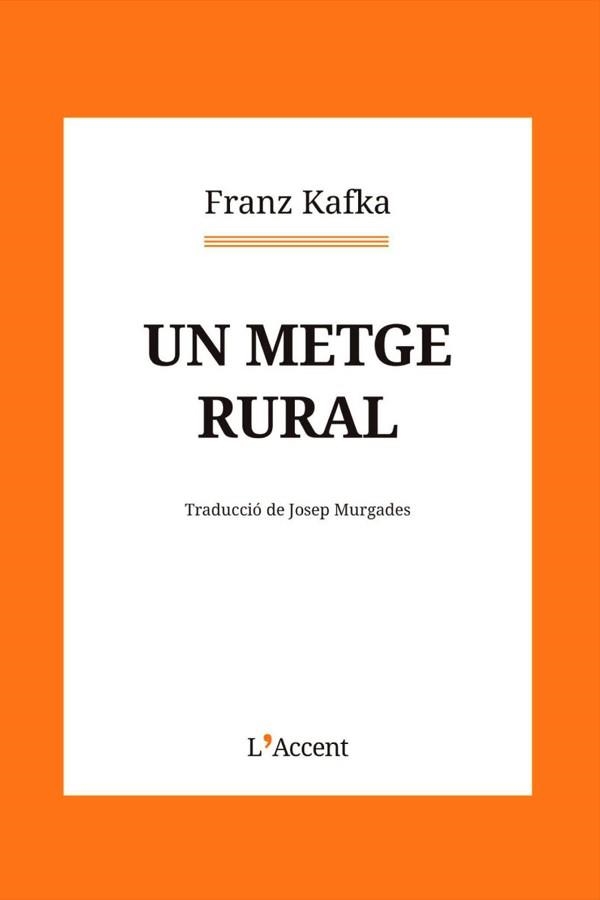 UN METGE RURAL | 9788418680281 | KAFKA, FRANZ