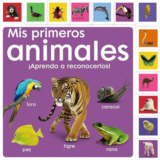 MIS PRIMEROS ANIMALES. ¡APRENDO A RECONOCERLOS! | 9788469668931 | SIRETT, DAWN