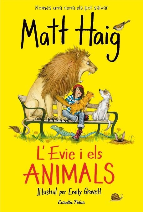 L'EVIE I ELS ANIMALS | 9788418134692 | HAIG, MATT