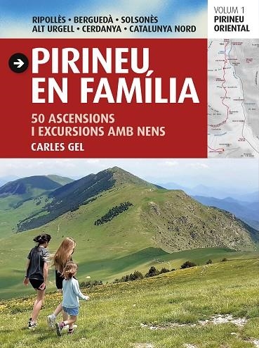 PIRINEUS EN FAMÍLIA | 9788484789666 | GEL, CARLES