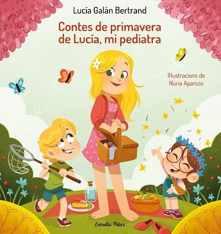 CONTES DE PRIMAVERA DE LUCÍA, MI PEDIATRA | 9788413894188 | GALÁN BERTRAND, LUCÍA / APARICIO, NÚRIA