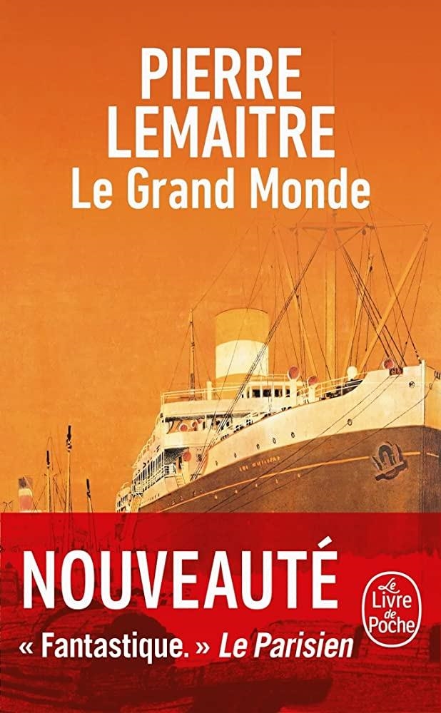 LE GRAND MONDE | 9782253940845 | LEMAITRE, PIERRE