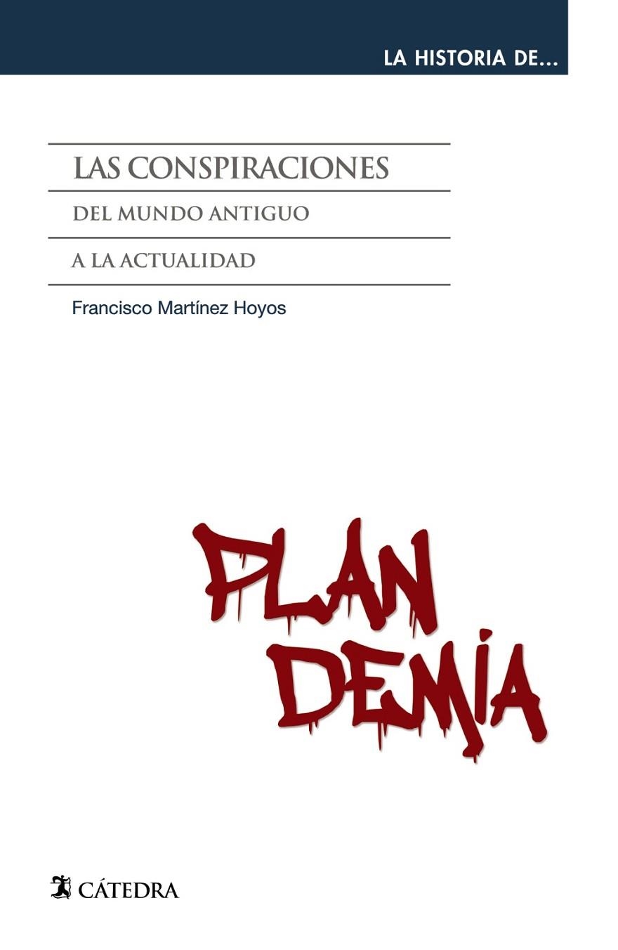 LAS CONSPIRACIONES | 9788437645711 | MARTÍNEZ HOYOS, FRANCISCO