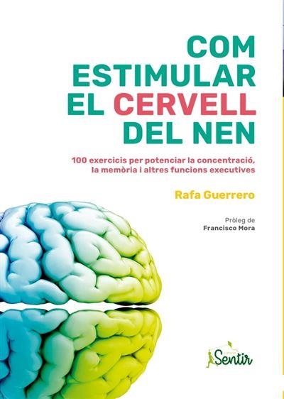 COM ESTIMULAR EL CERVELL DEL NEN | 9788426735973 | GUERRERO, RAFA