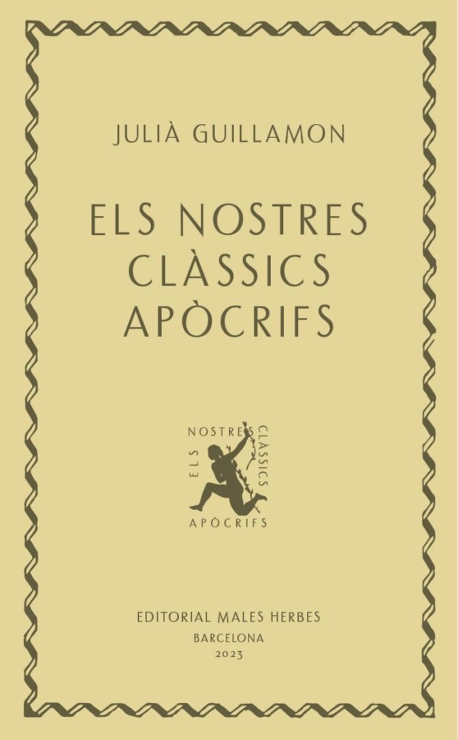 ELS NOSTRES CLÀSSICS APÒCRIFS | 9788412662405 | GUILLAMON, JULIÀ