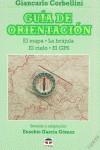 GUIA DE ORIENTACION | 9788479021993 | CORBELLINI, GIANCARLO