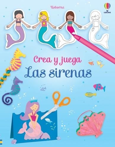 CREA Y JUEGA LAS SIRENAS | 9781805311775 | PRATT, LEONIE