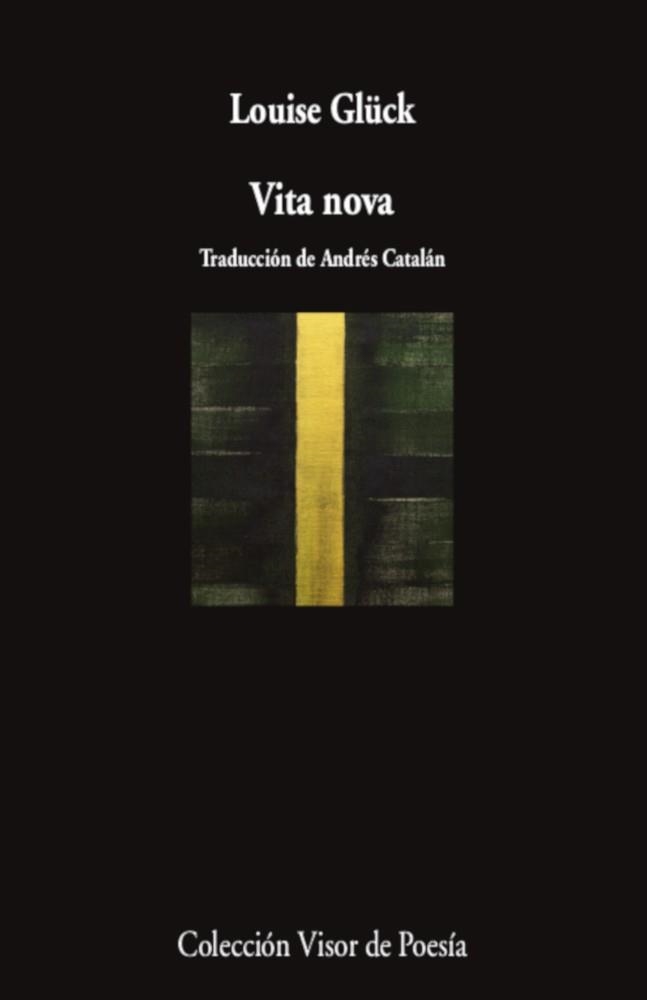 VITA NOVA | 9788498954838 | GLÜCK, LOUISE