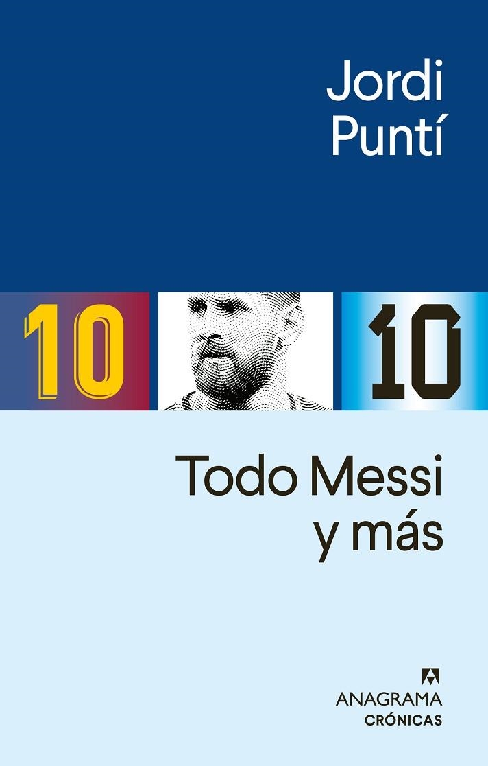 TODO MESSI Y MÁS | 9788433921093 | PUNTÍ, JORDI