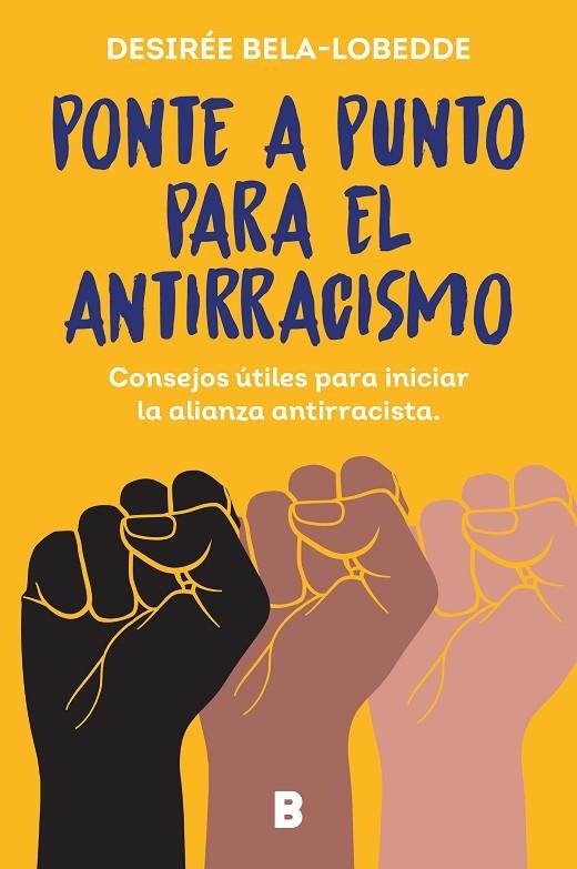 PONTE A PUNTO PARA EL ANTIRRACISMO | 9788466675475 | BELA-LOBEDDE, DESIRÉE