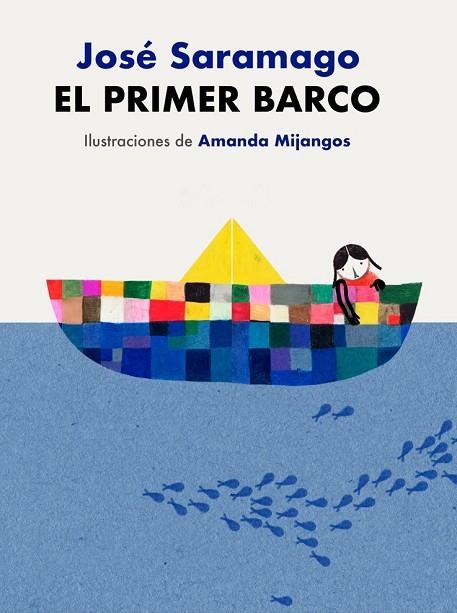 EL PRIMER BARCO | 9788448864026 | SARAMAGO, JOSÉ