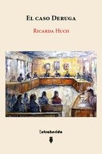 EL CASO DERUGA | 9788412666526 | RICARDA HUCH