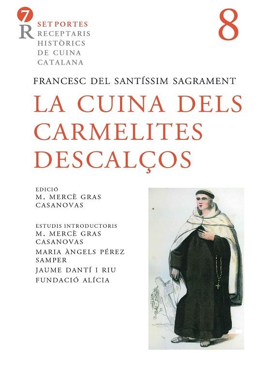 LA CUINA DELS CARMELITES DESCALÇOS | 9788472269170 | AA.VV