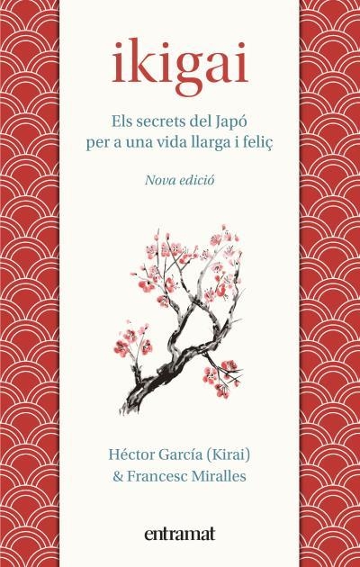 IKIGAI | 9788492920242 | MIRALLES, FRANCESC / GARCÍA, HÉCTOR