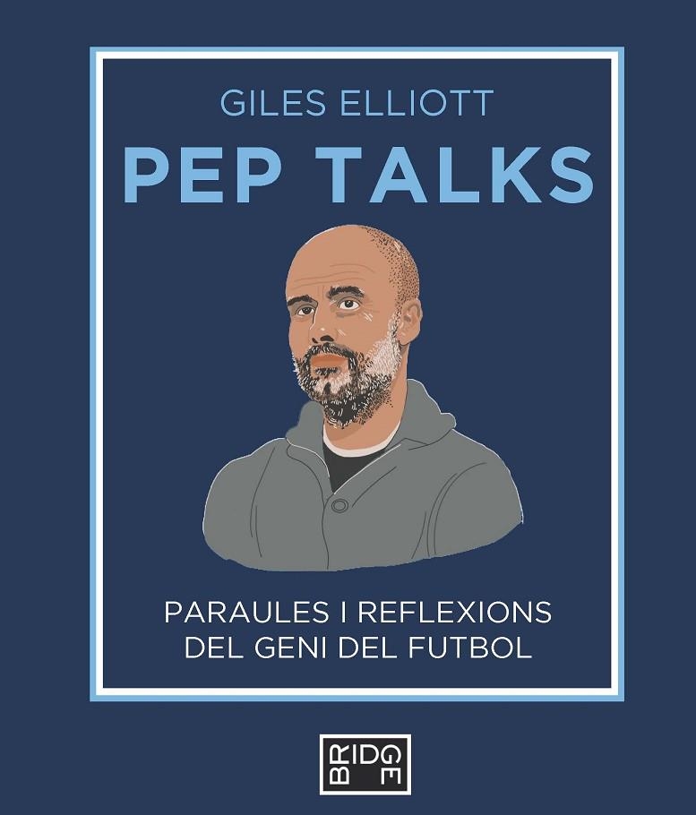 PEP TALKS | 9788418253225 | ELLIOTT, GILES