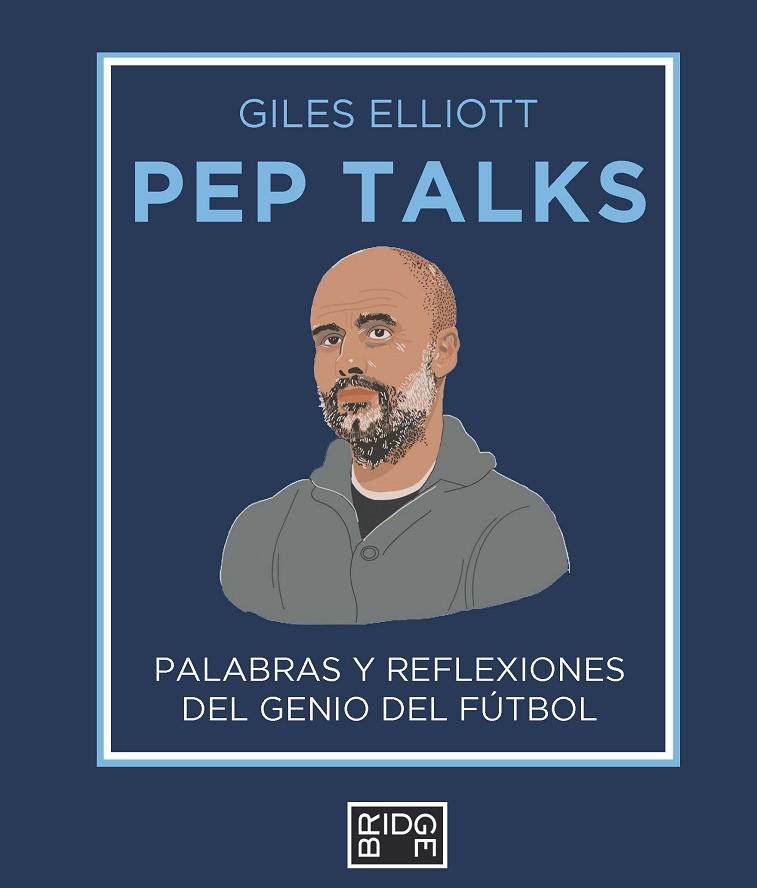 PEP TALKS | 9788418253232 | ELLIOTT, GILES