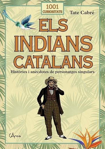 ELS INDIANS CATALANS | 9788412589771 | CABRÉ, TATE