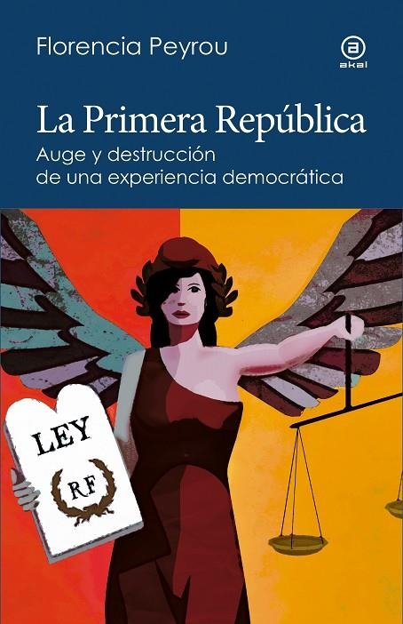 LA PRIMERA REPÚBLICA | 9788446053156 | PEYROU, FLORENCIA