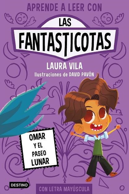 APRENDE A LEER CON LAS FANTASTICOTAS 3. OMAR Y EL PASEO LUNAR | 9788408269885 | VILA, LAURA