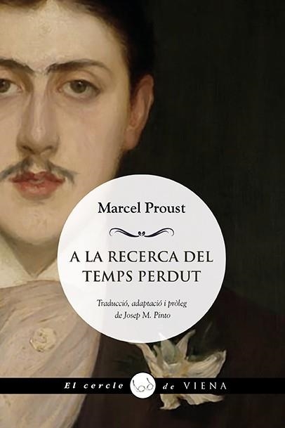 A LA RECERCA DEL TEMPS PERDUT UNA TRIA | 9788418908729 | PROUST, MARCEL