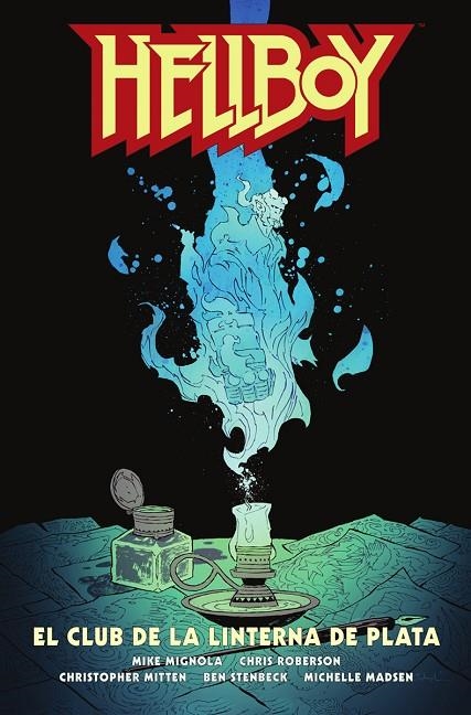 HELLBOY 26: EL CLUB DE LA LINTERNA DE PLATA | 9788467958447 | MIGNOLA-ROBERSON-STENBECK-RIVERA