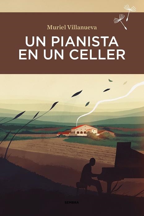 UN PIANISTA EN UN CELLER | 9788416698899 | VILLANUEVA, MURIEL