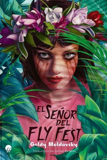 EL SEÑOR DEL FLY FEST | 9788419472397 | MOLDAVSKY, GOLDY