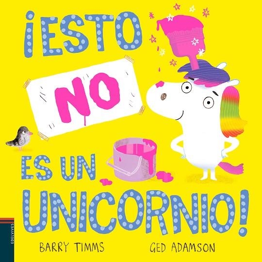 ¡ESTO NO ES UN UNICORNIO! | 9788414042519 | TIMMS, BARRY