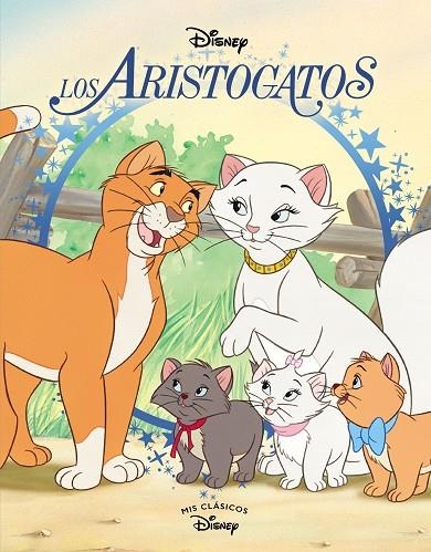 LOS ARISTOGATOS (MIS CLÁSICOS DISNEY) | 9788418039829 | DISNEY