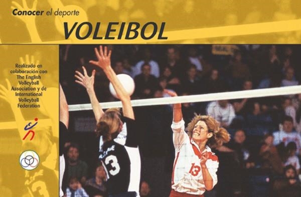 VOLEIBOL | 9788479023522 | INTERNATIONAL VOLLEYBALL FEDERATION REAL FEDERACIÓN ESPAÑOLA DE VOLEIBOL THE ENGLISH VOLLEYBALL ASSO