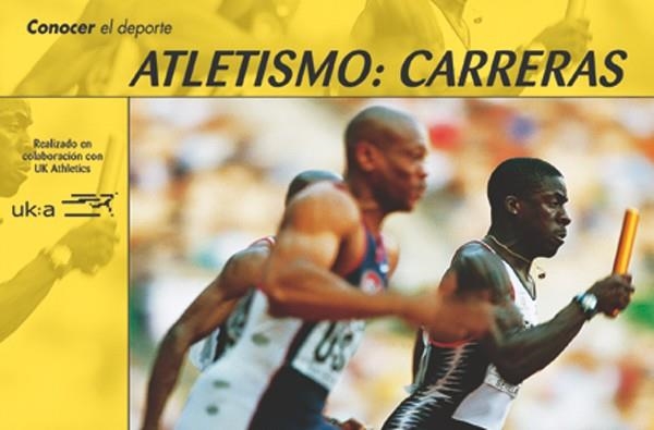 ATLETISMO, CARRERAS | 9788479023539 | UK ATHLETICS