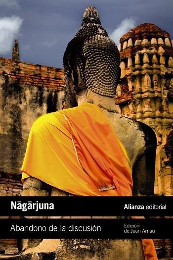 ABANDONO DE LA DISCUSIÓN | 9788411482585 | NAGARJUNA