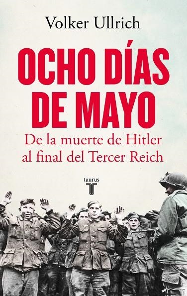 OCHO DÍAS DE MAYO | 9788430624126 | ULLRICH, VOLKER