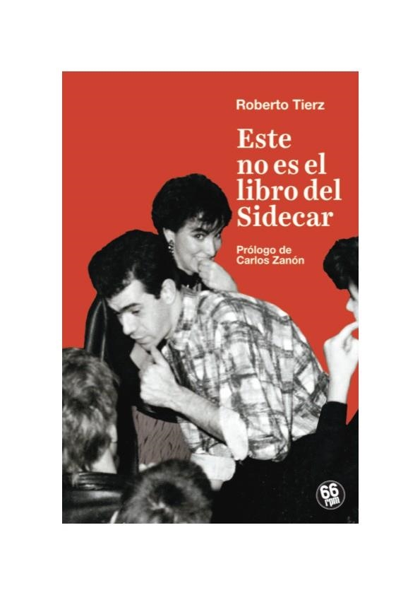 ESTE NO ES EL LIBRO DEL SIDECAR | 9788494973994 | TIERZ, ROBERTO