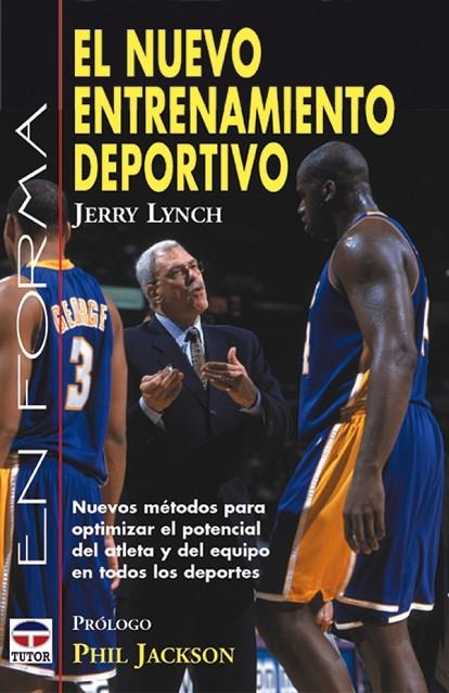 NUEVO ENTRENAMIENTO DEPORTIVO, EL | 9788479024079 | LYNCH, JERRY - JACKSON, PHIL (PROLEG)