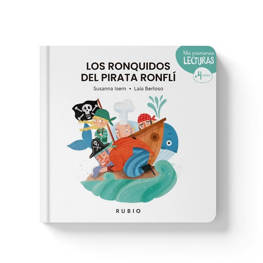 LOS RONQUIDOS DEL PIRATA RONFLÍ | 9788418964527 | ISERN, SUSANA