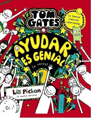 TOM GATES, 20. AYUDAR ES GENIAL (A VECES) | 9788469669136 | PICHON, LIZ