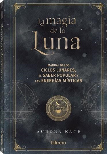 MAGIA DE LA LUNA | 9788411540124 | KANE, AURORA