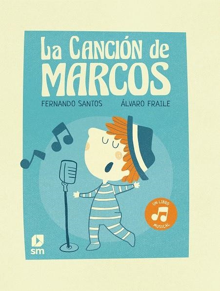 LA CANCIÓN DE MARCOS | 9788498564617 | SANTOS, FERNANDO