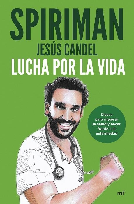 LUCHA POR LA VIDA | 9788427051195 | SPIRIMAN YEAH! (JESÚS CANDEL)