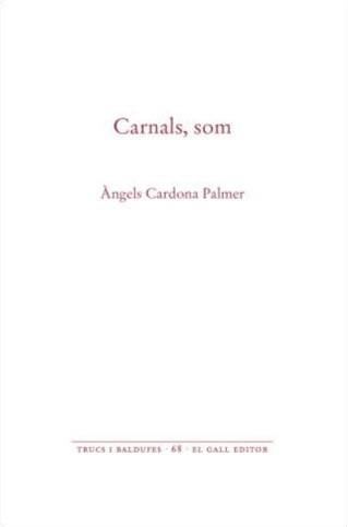 CARNALS, SOM | 9788419321053 | CARDONA PALMER, ÀNGELS