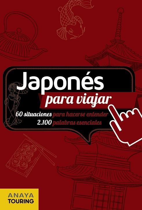 JAPONÉS PARA VIAJAR | 9788491586678 | AA.VV.